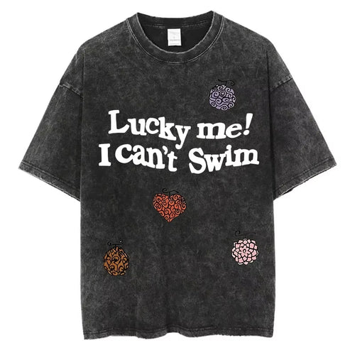 T-shirt Vintage One Piece "Lucky Me! I Can't Swim" - Style Streetwear Retro